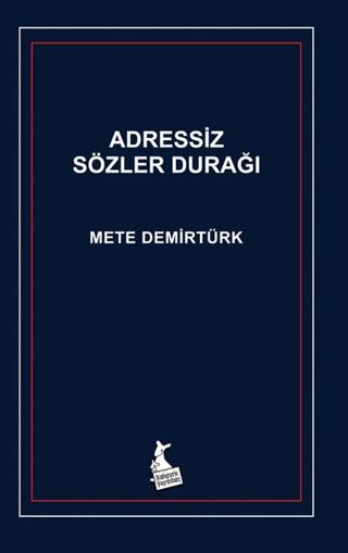 Adressiz Sözler Durağı