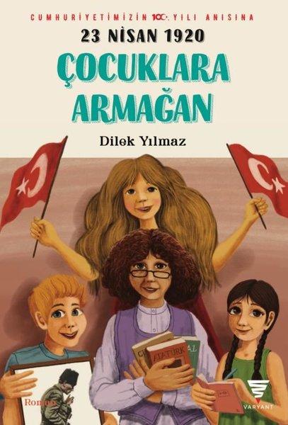 23 Nisan 1920 - Çocuklara Armağan | Varyant (İnce Kapak) - Resim 1