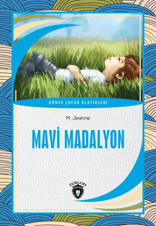 Mavi Madalyon | Dorlion Yayınları (Ciltsiz) - Resim 1