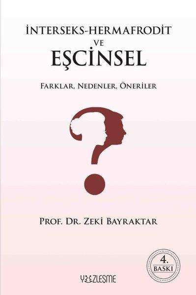 İnterseks - Hermafrodit ve Eşcinsel Farklar Nedenler Öneriler | Yüzleşme (İnce Kapak) - Resim 1