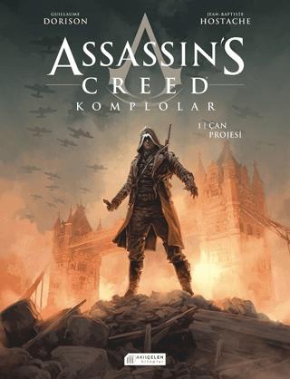 Assassin’s Creed 1. Cilt - Komplolar / Çan Projesi