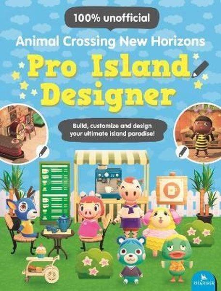 Animal Crossing New Horizons Pro Island Designer: Build customize and design your ultimate island paradise! | Macmillan Childrens Books (İnce Kapak) - Resim 1