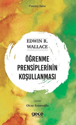 Öğrenme Prensiplerinin Koşullanması