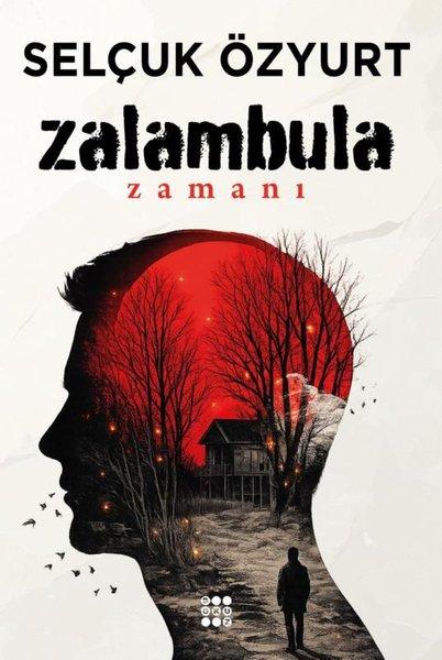 Zalambula Zamanı | Dokuz Yayınları (İnce Kapak) - Resim 1