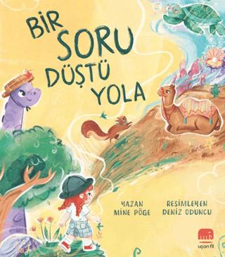 Bir Soru Düştü Yola | Uçan Fil Yayınları (Ciltsiz) - Resim 1