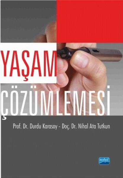 Yaşam Çözümlemesi | Nobel Akademik Yayıncılık (İnce Kapak) - Resim 1