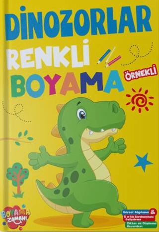 Renkli Boyama - Dinozorlar | Boyama Zamanı (Ciltsiz) - Resim 1