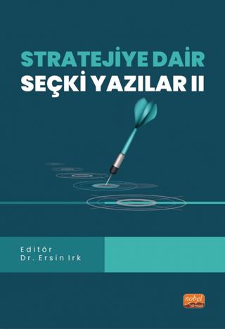 Stratejiye Dair Seçki Yazılar II | Nobel Bilimsel Eserler (Ciltsiz) - Resim 1