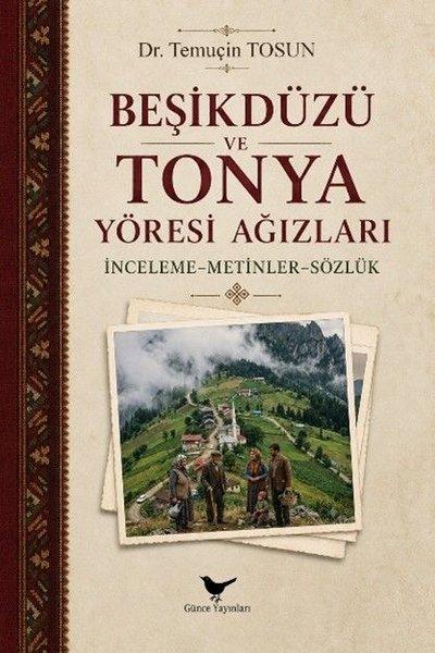 Beşikdüzü ve Tonya Yöresi Ağızları | Günce Yayınları (İnce Kapak) - Resim 1
