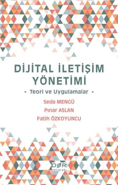 Dijital İletişim Yönetimi - Teori ve Uygulamalar | Der Yayınları (İnce Kapak) - Resim 1