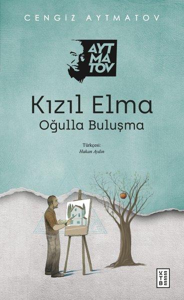 Kızıl Elma - Oğulla Buluşma | Ketebe (İnce Kapak) - Resim 1
