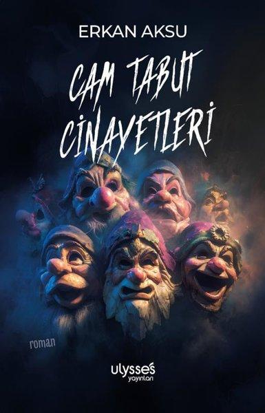 Cam Tabut Cinayetleri | Ulysses Yayınları (İnce Kapak) - Resim 1