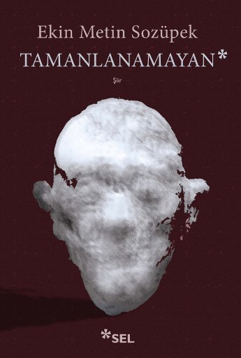 Tamanlanamayan | Sel Yayıncılık