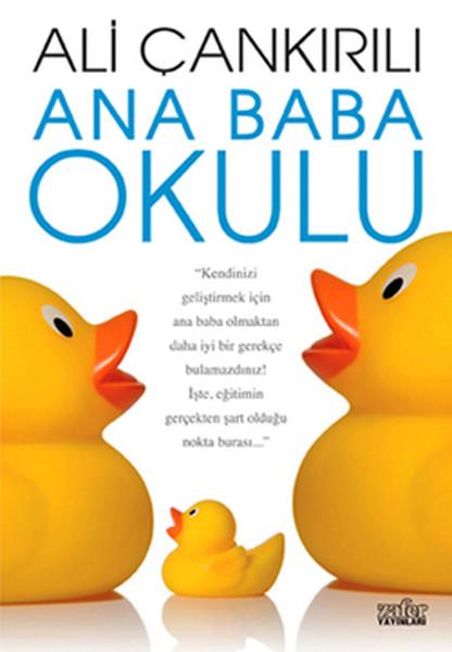 Ana Baba Okulu | Zafer Yayınları - Kişisel Gelişim Dizisi (e-Kitap) - Resim 1