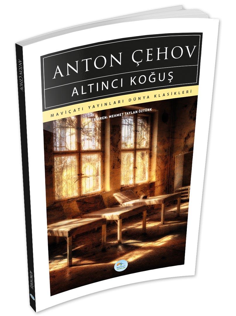 Altıncı Koğuş - Anton Çehov - Maviçatı (Dünya Klasikleri)
