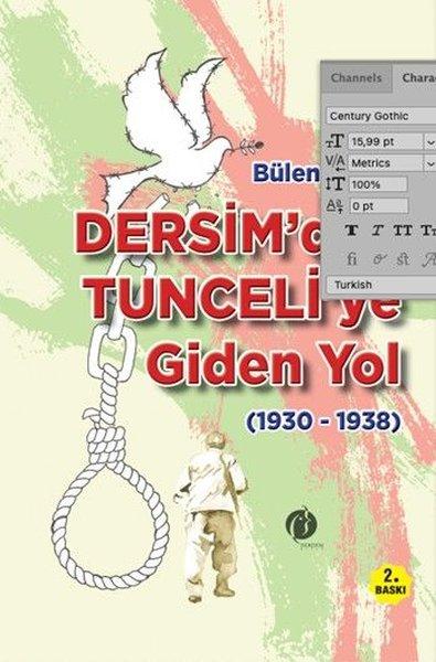 Dersim'den Tunceli'ye Giden Yol (1930 - 1938) | Herdem Kitap (İnce Kapak) - Resim 1