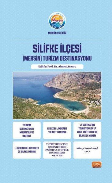 Silifke İlçesi (Mersin) Turizm Destinasyonu | Nobel Bilimsel Eserler (İnce Kapak) - Resim 1