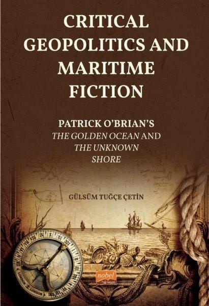 Critical Geopolitics and Maritime Fiction | Nobel Bilimsel Eserler (İnce Kapak) - Resim 1