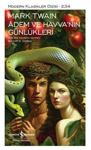 Adem ve Havva'nın Günlükleri - Modern Klasikler 234 | İş Bankası Kültür Yayınları (Ciltli) - Resim 1