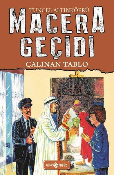 Çalınan Tablo - Macera Geçidi 19 | Genç Hayat (İnce Kapak) - Resim 1