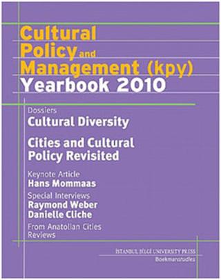 Cultural Policy and Management (KPY) Yearbook 2010 | İstanbul Bilgi Üniversitesi Yayınları (Ciltsiz) - Resim 1