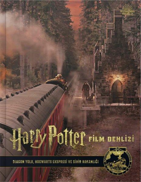 Harry Potter Film Dehlizi Kitap 2: Diagon Yolu Hogwarts Ekspresi ve Sihir Bakanlığı | Teras Kitap (İnce Kapak) - Resim 1