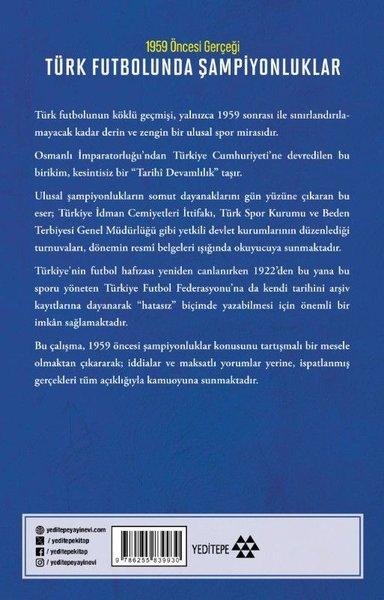 Türk Futbolunda Şampiyonluklar - 1959 Öncesi Gerçeği | Yeditepe Yayınevi (İnce Kapak) - Resim 2