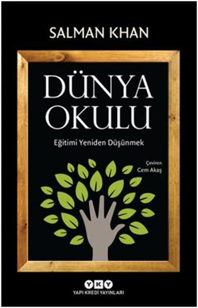 Dünya Okulu | Yapı Kredi Yayınları (İnce Kapak) - Resim 1
