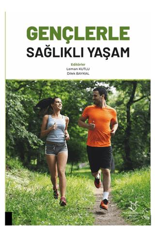 Gençerle Sağlıklı Yaşam | Akademisyen Kitabevi (Ciltsiz) - Resim 1