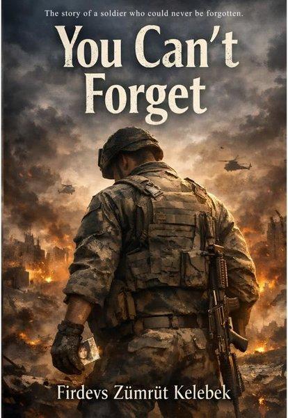 You Can't Forget | MST Ajans Production (İnce Kapak) - Resim 1
