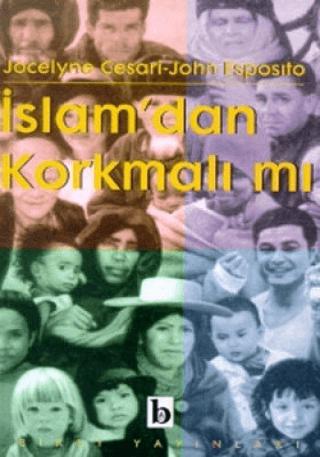 İslam’dan Korkmalı mı? Yeşil Tehlikenin Ötesi