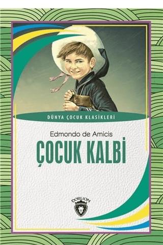 Çocuk Kalbi | Dorlion Yayınları (Ciltsiz) - Resim 1