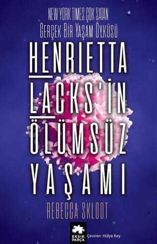 Henrietta Lacks’in Ölümsüz Yaşamı