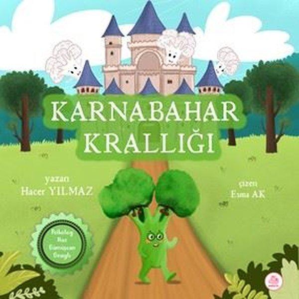 Karnabahar Krallığı | Pembe Fil Yayınları (Ciltli) - Resim 1