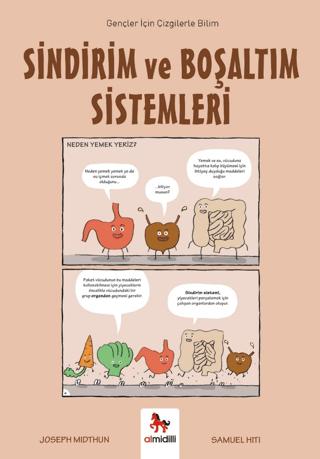 Sindirim ve Boşaltım Sistemleri - Gençler İçin Çizgilerle Bilim | Almidilli (Ciltsiz) - Resim 1