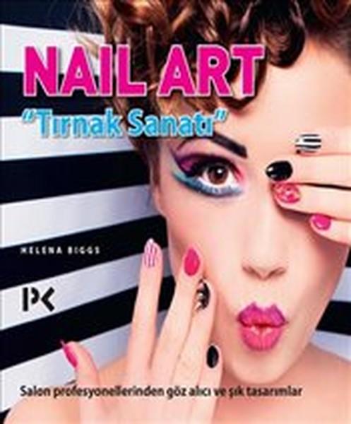 Nail Art-Tırnak Sanatı | Profil Kitap (İnce Kapak) - Resim 1