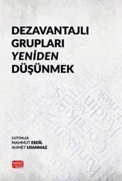 Dezavantajlı Grupları Yeniden Düşünmek | Nobel Bilimsel Eserler (İnce Kapak) - Resim 1