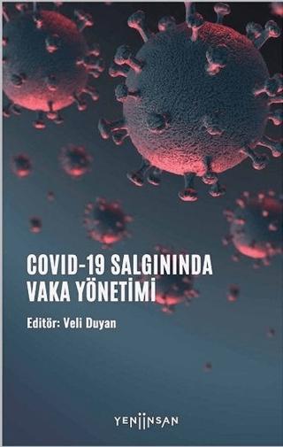 COVID-19 Salgınında Vaka Yönetimi | Yeni İnsan Yayınevi (Ciltsiz) - Resim 1