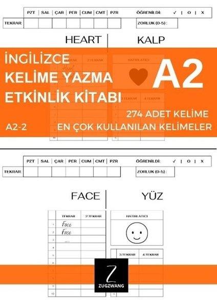 İngilizce Kelime Yazma Etkinlik Kitabı A2 - 2 En Çok Kullanılan Kelimeler | Zugzwang (İnce Kapak) - Resim 1