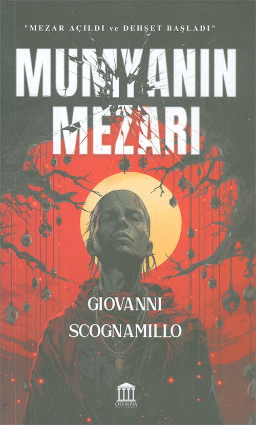 Mumyanın Mezarı - Giovanni Scognamillo - Olympia Yayınları