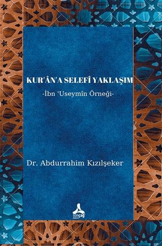 Kur’an’a Selefi Yaklaşım