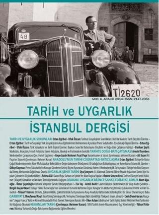 Tarih ve Uygarlık İstanbul Dergisi Sayı: 6 - Aralık 2014 | Doğu Kitabevi (Ciltsiz) - Resim 1