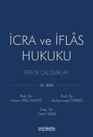 İcra ve İflas Hukuku Pratik Çalışmalar