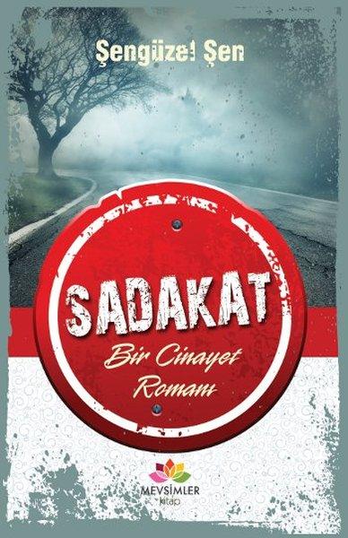 Sadakat | Mevsimler Kitap (İnce Kapak) - Resim 1