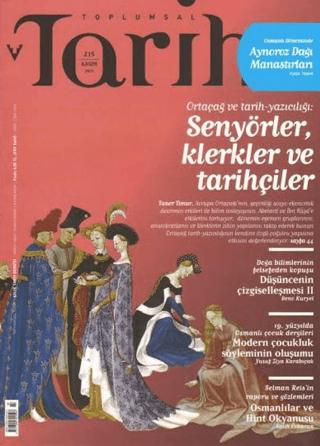 Toplumsal Tarih Dergisi Sayı: 215 | Tarih Vakfı Yurt Yayınları - Toplumsal Tarih Dergisi (Ciltsiz) - Resim 1