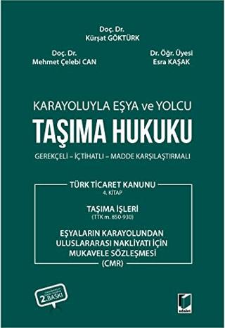 Karayoluyla Eşya ve Yolcu Taşıma Hukuku