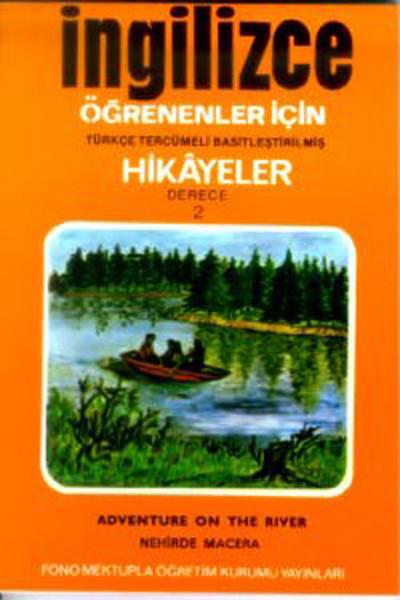 Nehirde Macera - İng/Türkçe Hikaye- Derece 2-B | Fono Yayınları (Cep Boy) - Resim 1