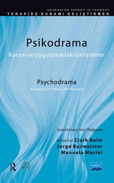 Psikodrama Kuram ve Uygulamadaki Gelişmeler | Nobel Akademik Yayıncılık (İnce Kapak) - Resim 1