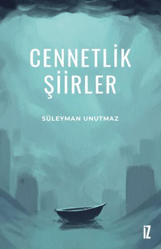 Cennetlik Şiirler | İz Yayıncılık (Ciltsiz) - Resim 1