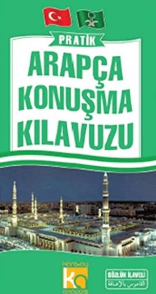 Pratik Arapça Konuşma Kılavuzu